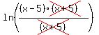 ln%28%28%28x-5%29cross%28%28x%2B5%29%29%29%2Fcross%28%28x%2B5%29%29%29