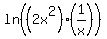 ln%28%282x%5E2%29%2A%281%2Fx%29%29