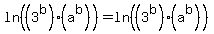 ln%28%283%5Eb%29%28a%5Eb%29%29=ln%28%283%5Eb%29%28a%5Eb%29%29