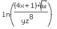 ln%28%284x%2B1%29%2Asqrt%28w%29%2F%28yz%5E8%29%29