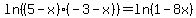 ln%28%285-x%29%28-3-x%29%29=ln%281-8x%29
