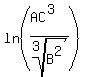 ln%28%28AC%5E3%29%2Froot%283%2CB%5E2%29%29
