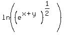 ln%28%28e%5E%28x%2By%29%29%5E%281%2F2%29%29