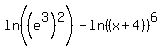 ln%28%28e%5E3%29%5E2%29-+ln%28%28x+%2B+4%29%29%5E6