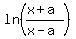 ln%28%28x%2Ba%29%2F%28x-a%29%29