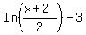 ln%28%28x+%2B+2%29%2F2%29-3
