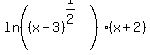 ln%28%28x-3%29%5E%281%2F2%29%29%28x%2B2%29
