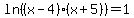 ln%28%28x-4%29%28x%2B5%29%29=1
