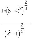 ln%28%28x-4%29%5E2%29%5E%282%2F3%29%2F%28x%5E2-1%29%5E%282%2F3%29%29