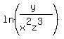 ln%28%28y%29%2F%28x%5E2z%5E3%29%29