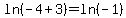 ln%28-4%2B3%29=ln%28-1%29