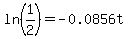 ln%281%2F2%29=-0.0856t