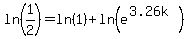 ln%281%2F2%29=ln%281%29%2Bln%28e%5E%283.26k%29%29
