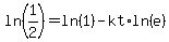 ln%281%2F2%29=ln%281%29-kt%2Aln%28e%29