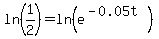 ln%281%2F2%29=ln%28e%5E%28-0.05t%29%29