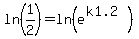 ln%281%2F2%29=ln%28e%5E%28k1.2%29%29