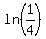 ln%281%2F4%29