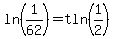 ln%281%2F62%29=tln%281%2F2%29