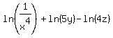 ln%281%2Fx%5E4%29%2Bln%285y%29-ln%284z%29