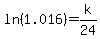 ln%281.016%29=k%2F24
