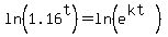 ln%281.16%5Et%29=ln%28e%5E%28kt%29%29