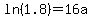 ln%281.8%29+=+16a