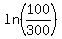 ln%28100%2F300%29