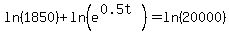 ln%281850%29%2Bln%28e%5E%280.5t%29%29=ln%2820000%29