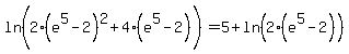 ln%282%28e%5E5-2%29%5E2%2B4%28e%5E5-2%29%29=5%2Bln%282%28e%5E5-2%29%29