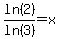 ln%282%29%2Fln%283%29+=+x