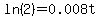 ln%282%29=0.008t
