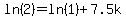 ln%282%29=ln%281%29%2B7.5k