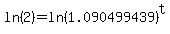 ln%282%29=ln%281.090499439%29%5Et