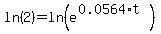 ln%282%29=ln%28e%5E%280.0564%2At%29%29