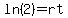 ln%282%29=rt