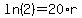 ln%282%29+=+20%2Ar