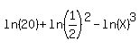 ln%2820%29%2Bln%281%2F2%29%5E2-ln%28X%29%5E3