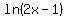 ln%282x-1%29