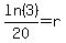 ln%283%29%2F20=r
