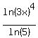 ln%283x%29%5E4%2Fln%285%29%29