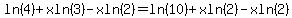ln%284%29%2Bxln%283%29-xln%282%29=ln%2810%29%2Bxln%282%29-xln%282%29