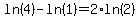 ln%284%29+-+ln%281%29+=+2%2Aln%282%29