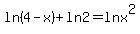 ln%284-x%29+%2B+ln2+=+lnx%5E2