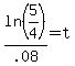 ln%285%2F4%29%2F.08=t