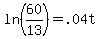 ln%2860%2F13%29=.04t