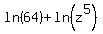 ln%2864%29+%2B+ln%28z%5E5%29