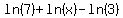 ln%287%29%2Bln%28x%29-ln%283%29