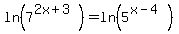 ln%287%5E%282x%2B3%29%29+=+ln%285%5E%28x-4%29%29