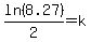 ln%288.27%29%2F2+=+k