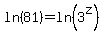 ln%2881%29=ln%283%5Ez%29